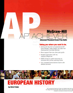 AP Achiever (Advanced Placement* Exam Preparation Guide) for European History (College Test Prep)