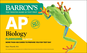 Ap Biology Flashcards, Second Edition: Up-to-Date Review: + Sorting Ring for Custom Study (Barron's Ap)