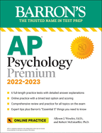 AP Psychology Premium, 2022-2023: 6 Practice Tests + Comprehensive Review + Online Practice