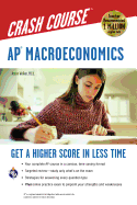 Ap(r) Macroeconomics Crash Course Book + Online: Get a Higher Score in Less Time