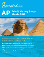AP World History Study Guide 2019: Review Book and Practice Test Questions for the AP World History Exam (Guide to 5)