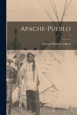 Apache-Pueblo; 4 - Gifford, Edward Winslow 1887-