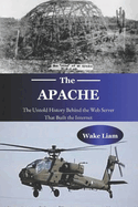 Apache: The Untold History Behind the Web Server That Built the Internet