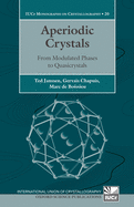 Aperiodic Crystals: From Modulated Phases to Quasicrystals