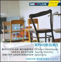 Aphorisms - Jascha Nemtsov (piano)