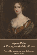 Aphra Behn - A Voyage to the Isle of Love