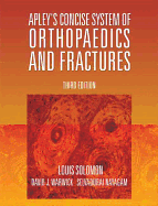 Apley's Concise System of Orthopaedics and Fractures