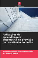 Aplicaes de aprendizagem automtica na previso da resistncia do beto