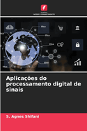 Aplica??es do processamento digital de sinais