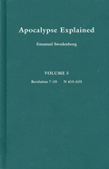 Apocalypse Explained 3: Volume 3