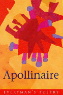 Apollinaire: Everyman Poetry