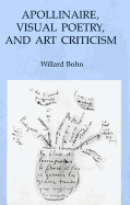 Apollinaire, Visual Poetry, and Art Criticism
