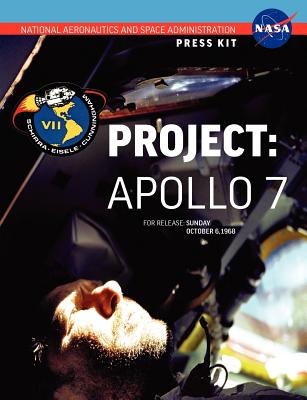 Apollo 7: The Official NASA Press Kit - NASA