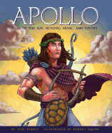Apollo God of the Sun, Healing, Music, and Poetry
