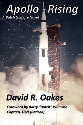 Apollo Rising - Wilmore, Barry (Contributions by), and Oakes, David R