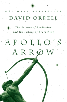 Apollo's Arrow - Orrell, David