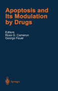 Apoptosis and Its Modulation by Drugs