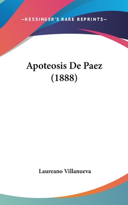 Apoteosis de Paez (1888) - Villanueva, Laureano