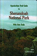 Appalachian Trail Guide to Shenandoah National Park-13th Edition: With Side Trails