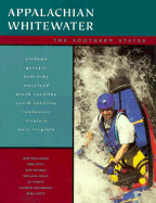 Appalachian Whitewater: The Southern States