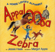 Appaloosa Zebra: A Horse Lover's Alphabet
