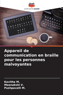 Appareil de communication en braille pour les personnes malvoyantes