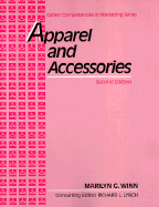 Apparel and Accessories: Career Competencies in Marketing Series, Text-Workbook