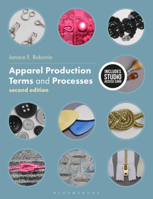 Apparel Production Terms and Processes: Bundle Book + Studio Access Card - Bubonia, Janace E