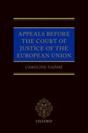 Appeals Before the Court of Justice of the European Union