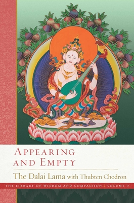 Appearing and Empty - Dalai Lama, and Chodron, Thubten