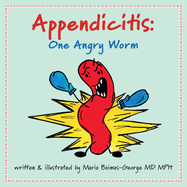 Appendicitis: One Angry Worm