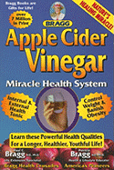Apple Cider Vinegar: Miracle Health System