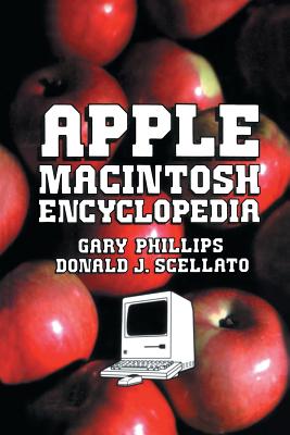 Apple Macintosh Encyclopedia - Phillips, Gary
