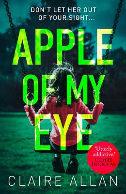Apple of My Eye - Allan, Claire