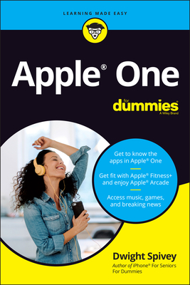 Apple One for Dummies - Spivey, Dwight