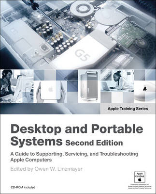 Apple Training Series: Desktop and Portable Systems - Peachpit Press (Creator)