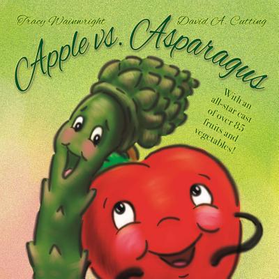 Apple vs. Asparagus - Wainwright, Tracy