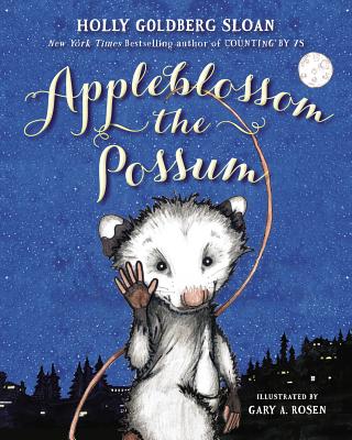 Appleblossom the Possum - Goldberg Sloan, Holly