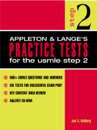 Appleton and Lange's Practice Tests for the USMLE Step 2
