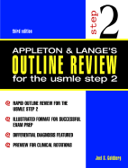 Appleton & Lange's Outline Review for the USMLE Step 2 - Goldberg, Joel S, Professor, Do