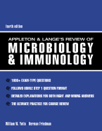 Appleton & Lange's Review of Microbiology & Immunology - Yotis, William W, Dr., PhD