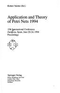 Application and Theory of Petri Nets 1994: 15th International Conference, Zaragoza, Spain, June 20-24, 1994. Proceedings