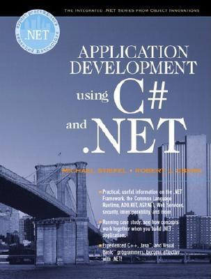 Application Development Using C# and .Net - Stiefel, Michael, and Oberg, Robert J