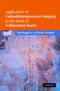 Application of Cathodoluminescence Imaging to the Study of Sedimentary Rocks