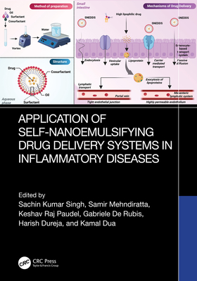 Application of Self-Nanoemulsifying Drug Delivery Systems in Inflammatory Diseases - Singh, Sachin Kumar (Editor), and Mehndiratta, Samir (Editor), and Paudel, Keshav Raj (Editor)