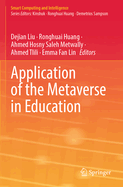 Application of the Metaverse in Education