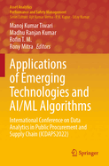 Applications of Emerging Technologies and AI/ML Algorithms: International Conference on Data Analytics in Public Procurement and Supply Chain (ICDAPS2022)