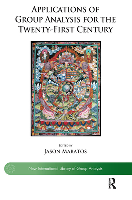 Applications of Group Analysis for the Twenty-First Century: Applications - Maratos, Jason