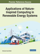 Applications of Nature-Inspired Computing in Renewable Energy Systems