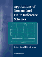 Applications of Nonstandard Finite Difference Schemes